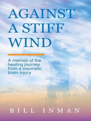 cover image of Against a Stiff Wind